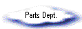 Parts Dept.